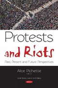 Protests and Riots | Alice Pichette | 