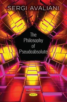 The Philosophy of Pseudoabsolute