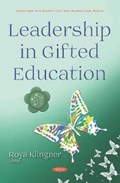 Leadership in Gifted Education | Roya Klingner | 