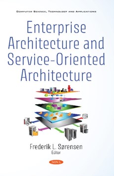Enterprise Architecture and Service-Oriented Architecture