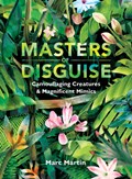 MASTERS OF DISGUISE CAMOUFLAGI | Marc Martin | 
