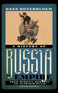 A History of Russia and Its Empire | Kees Boterbloem | 
