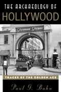 The Archaeology of Hollywood | Paul Bahn | 