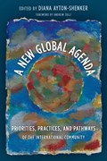 A New Global Agenda | Diana Ayton-Shenker | 