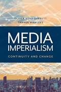 Media Imperialism | Boyd-Barrett, Oliver ; Mirrlees, Tanner | 