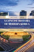 A Concise History of Modern Korea | Michael J. Seth | 