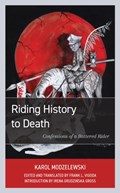 Riding History to Death | Karol Modzelewski | 