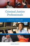 Criminal Justice Professionals | Kezia Endsley | 