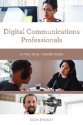 Digital Communications Professionals | Kezia Endsley | 