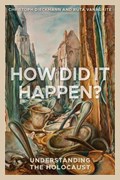 How Did It Happen? | Christoph Dieckmann ; Ruta Vanagaite | 