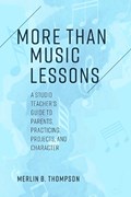 More than Music Lessons | Merlin B. Thompson | 