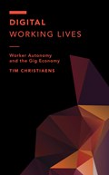 Digital Working Lives | Tim Christiaens | 