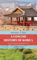 A Concise History of Korea | Michael J. Seth | 