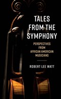 Tales from the Symphony | Robert Lee Watt | 