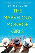 The Marvelous Monroe Girls | Shirley Jump | 