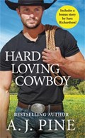 Hard Loving Cowboy | A.J. Pine | 