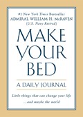 Make Your Bed: A Daily Journal | William H. McRaven | 