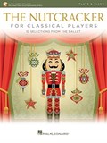 The Nutcracker for Classical Players | Pyotr Tchaikovsky | 