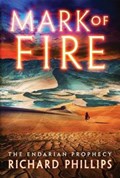 Mark of Fire | Richard Phillips | 