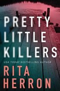 Pretty Little Killers | Rita Herron | 
