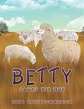 Betty Saves the Mob | Kira Brettschneider | 