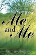 Me and Me | Shanette Pullum | 