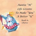 Auntie M Life Lessons to Make You a Better U | Jill Weber | 