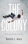The Colony | Nanette Avery | 