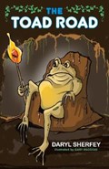 The Toad Road | Daryl Sherfey | 