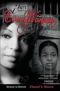 iAm Every Woman | Chanel S Moore | 