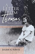 A Letter From Thomas | Julien A Fonte | 