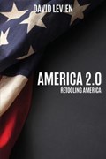 America 2.0 | David Levien | 