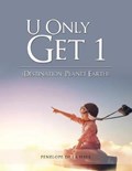 U Only Get 1 | Penelope De La Haya | 