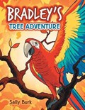 Bradley's Tree Adventure | Sally Burk | 