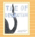 Tale of Destruction | Martha Mauch | 