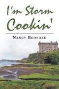I'm Storm Cookin' | Nancy Bedford | 