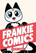 Frankie Comics | Rachel Dukes | 