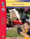 Skinny Bones, by Barbara Park Novel Study Grades 4-6 | Ruth Solski ; Ron Leduc | 