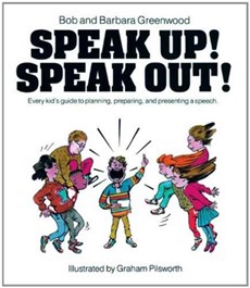 Speak Up! Speak Out!