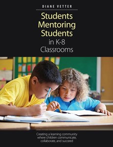 Students Mentoring Students in K-8 Classrooms