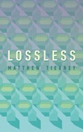 Lossless | Matthew Tierney | 
