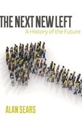 The Next New Left | Alan Sears | 