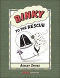 Binky To The Rescue | Ashley Spires | 