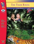 The Tiger Rising, by Kate DiCamillo Lit Link Grades 4-6 | Nat Reed | 