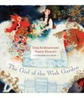 The Girl of the Wish Garden | Uma Krishnaswami | 