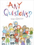 Any Questions? | Marie-Louise Gay | 