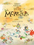 Short Stories for Little Monsters | Marie-Louise Gay | 