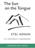 The Sun on the Tongue | Etel Adnan | 