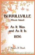 Burrillville (Rhode Island) As It Was and As It Is | Horace Keach | 
