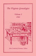 The Virginia Genealogist, Volume 5, 1961 | JohnFrederick Dorman | 